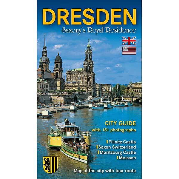 Stadtführer Dresden - die Sächsische Residenz - englische Ausgabe, Wolfgang Kootz