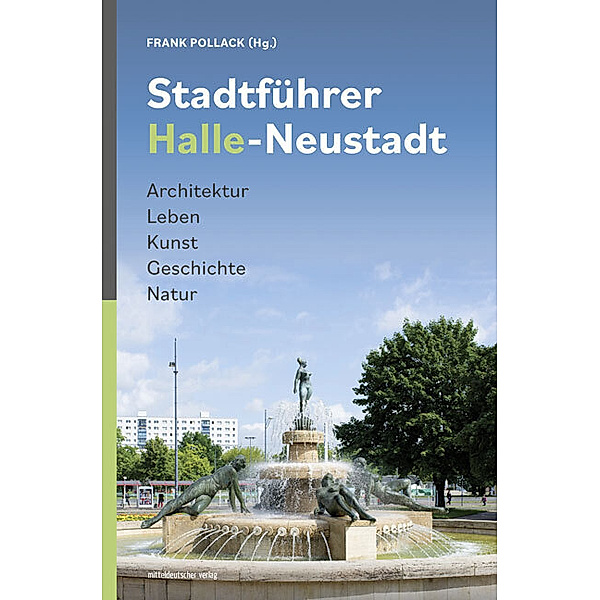 Stadtführer Halle-Neustadt