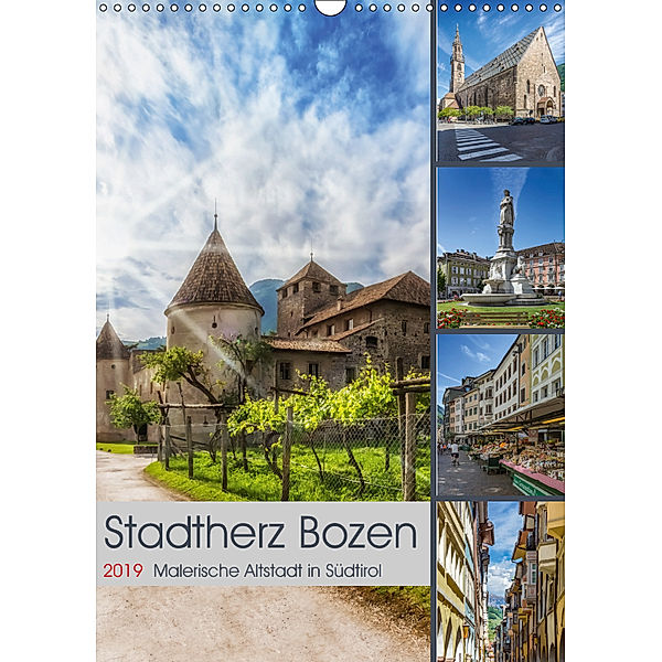 Stadtherz BOZEN (Wandkalender 2019 DIN A3 hoch), Melanie Viola