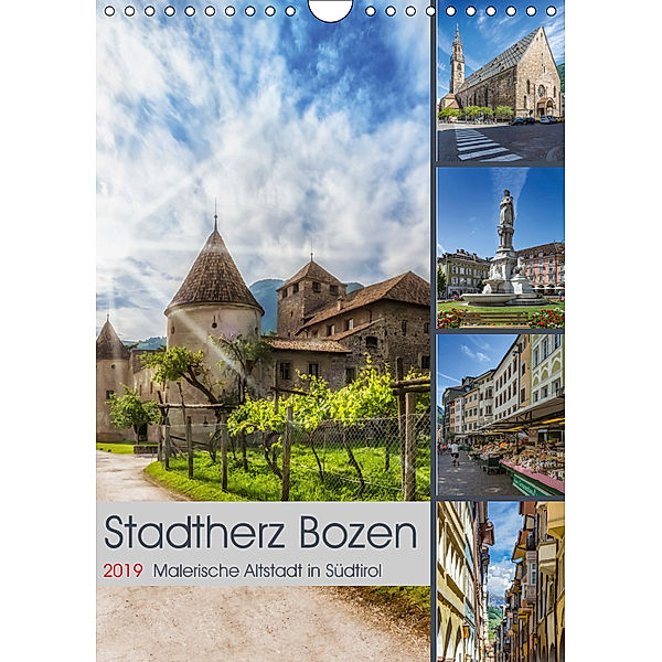 Stadtherz BOZEN (Wandkalender 2019 DIN A4 hoch), Melanie Viola