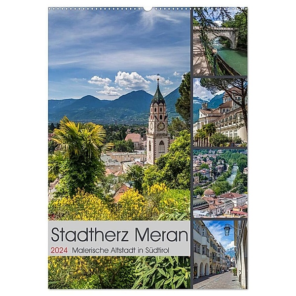 Stadtherz MERAN (Wandkalender 2024 DIN A2 hoch), CALVENDO Monatskalender, Melanie Viola