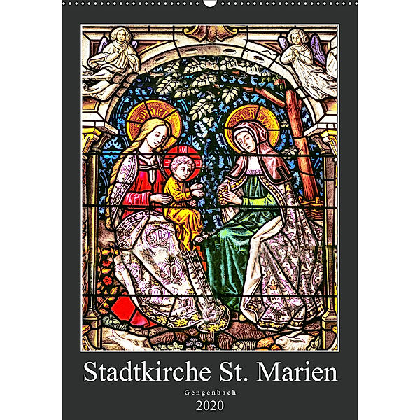 Stadtkirche St.Marien Gengenbach (Wandkalender 2020 DIN A2 hoch), Bodo Schmidt