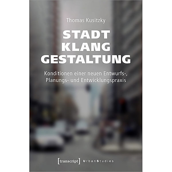 Stadtklanggestaltung, Thomas Kusitzky