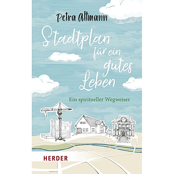 Stadtplan für ein gutes Leben, Petra Altmann