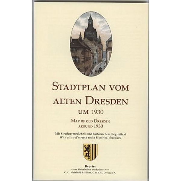 Stadtplan vom alten Dresden um 1930. Map of Old Dresden around 1930