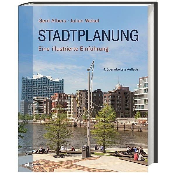 Stadtplanung, Gerd Albers, Julian Wékel