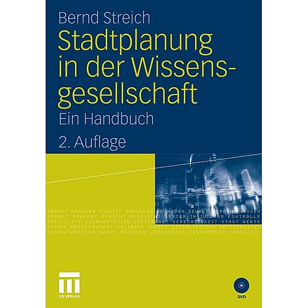 Stadtplanung in der Wissensgesellschaft, Bernd Streich