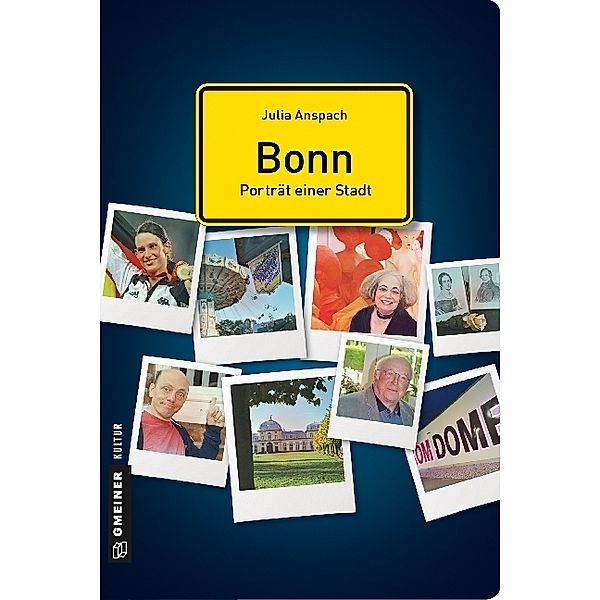 Stadtporträts im GMEINER-Verlag / Bonn, Julia Anspach