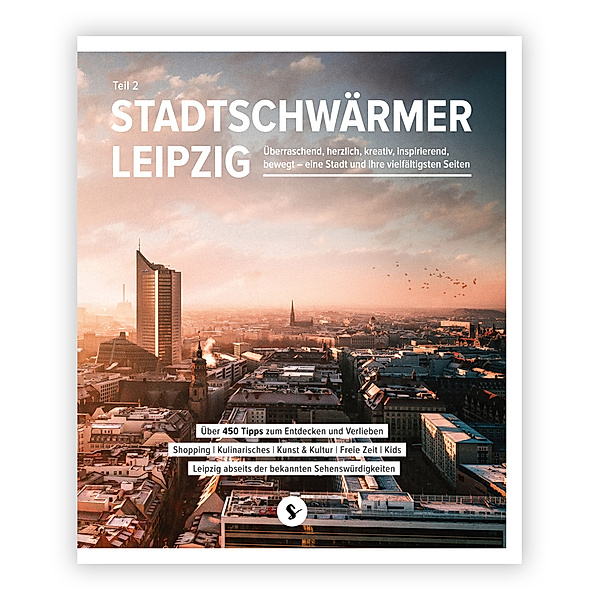Stadtschwärmer Leipzig Teil 2
