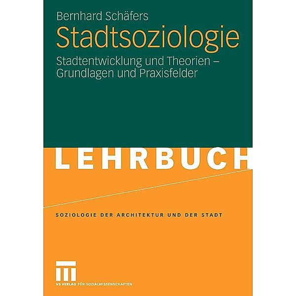 Stadtsoziologie, Bernhard Schäfers