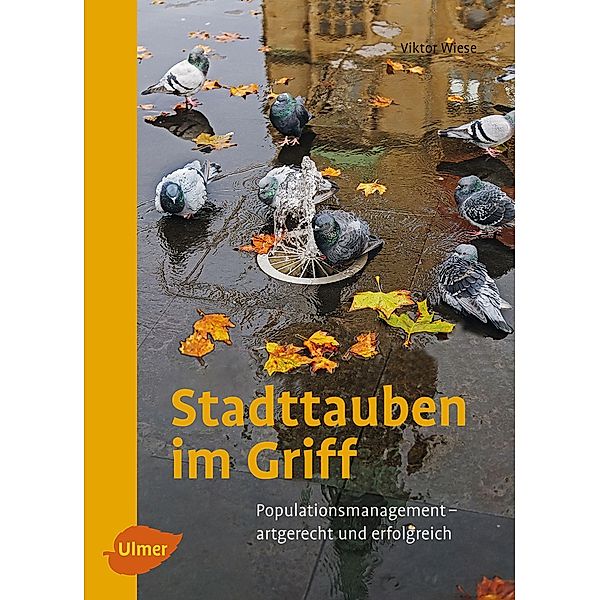 Stadttauben im Griff, Viktor Wiese