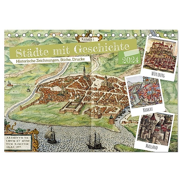 Städte mit Geschichte: Historische Zeichnungen, Stiche, Drucke (Tischkalender 2024 DIN A5 quer), CALVENDO Monatskalender, Calvendo
