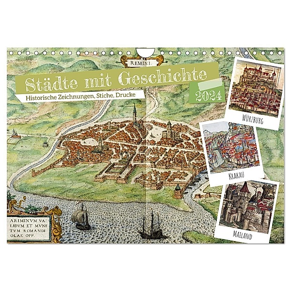 Städte mit Geschichte: Historische Zeichnungen, Stiche, Drucke (Wandkalender 2024 DIN A4 quer), CALVENDO Monatskalender, Calvendo