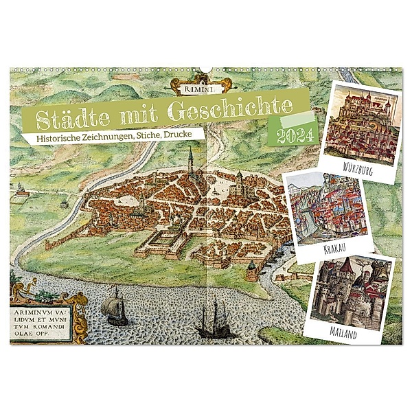 Städte mit Geschichte: Historische Zeichnungen, Stiche, Drucke (Wandkalender 2024 DIN A2 quer), CALVENDO Monatskalender, Calvendo
