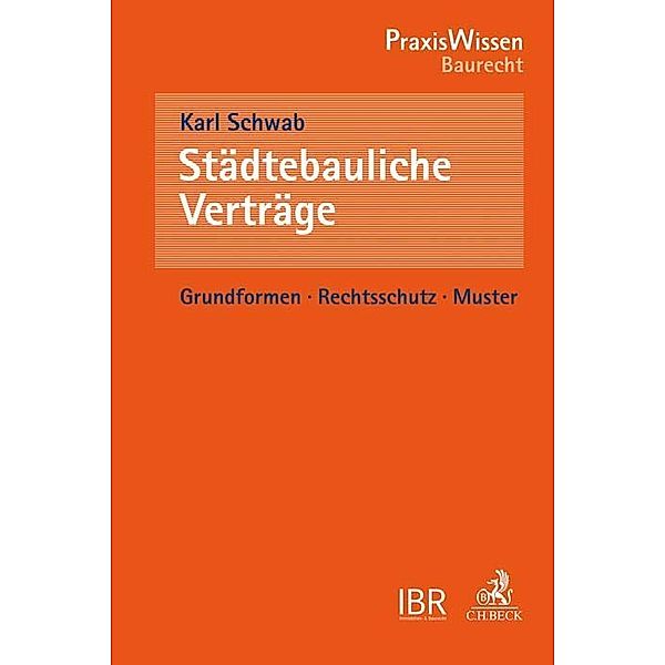 Städtebauliche Verträge, Karl Schwab