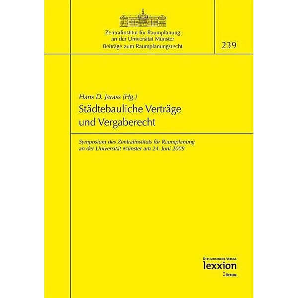 Städtebauliche Verträge und Vergaberecht, Hans D. Jarass