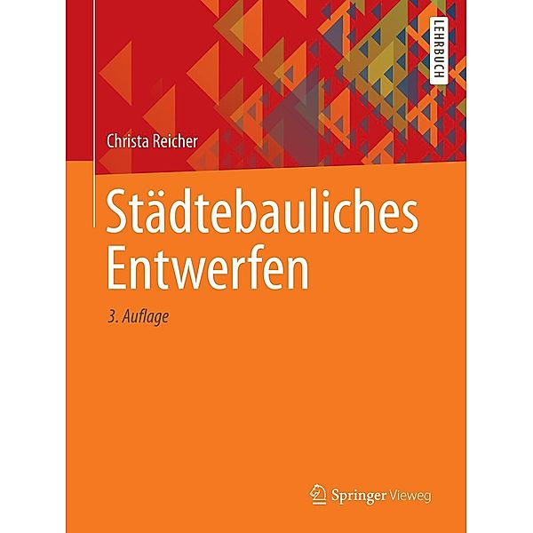 Städtebauliches Entwerfen, Christa Reicher