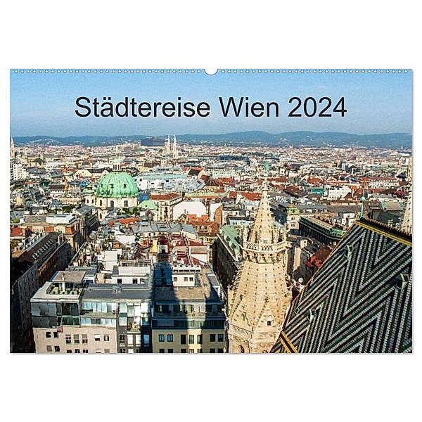 Städtereise Wien (Wandkalender 2024 DIN A2 quer), CALVENDO Monatskalender, Marlen Rasche