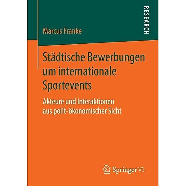 Städtische Bewerbungen um internationale Sportevents, Marcus Franke