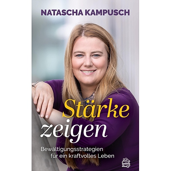 Stärke zeigen, Natascha Kampusch, Judith Schneiberg