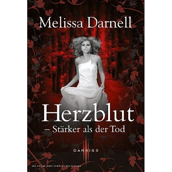 Stärker als der Tod / Herzblut Bd.2, Melissa Darnell