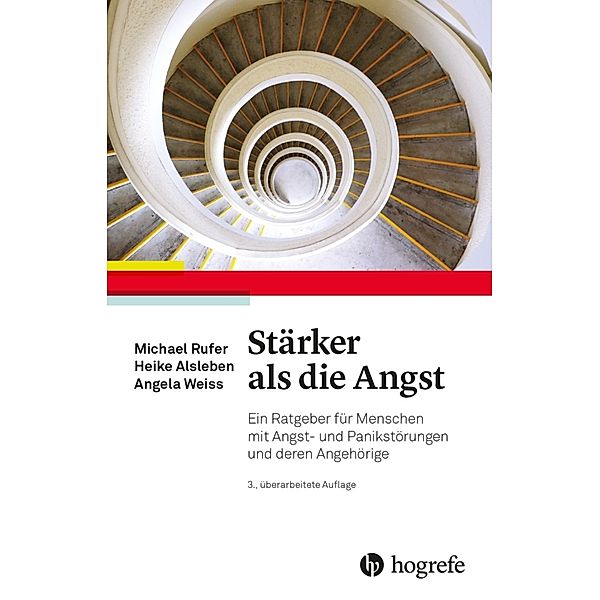 Stärker als die Angst, Heike Alsleben, Michael Rufer, Angela Weiß