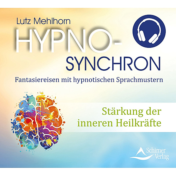 Stärkung der inneren Heilkräfte,Audio-CD, Lutz Mehlhorn
