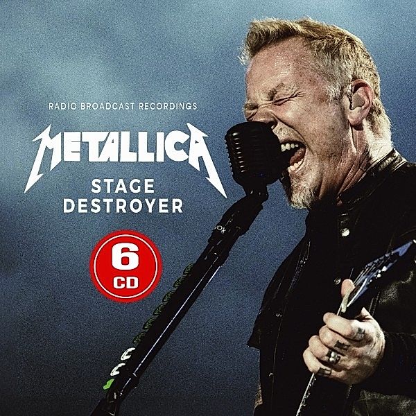 Stage Destroyer / Radio Broadcasts, Metallica