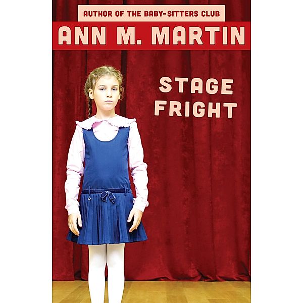 Stage Fright, Ann M. Martin