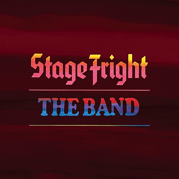 Stage Fright-50th Anniversary (Lp) (Vinyl), The Band
