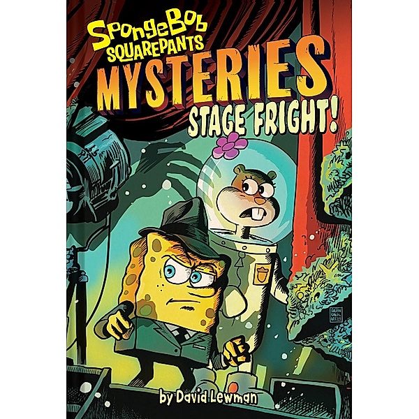 Stage Fright (SpongeBob SquarePants Mysteries 03), David Lewman, ViacomCBS/Nickelodeon