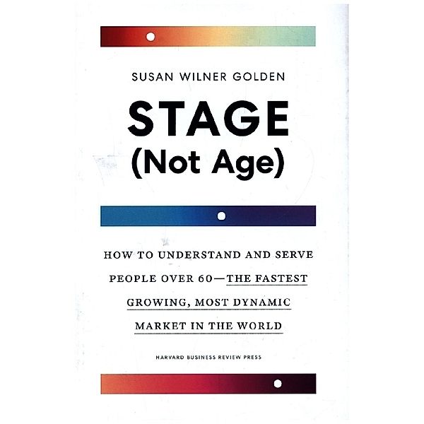 Stage (Not Age), Susan Wilner Golden