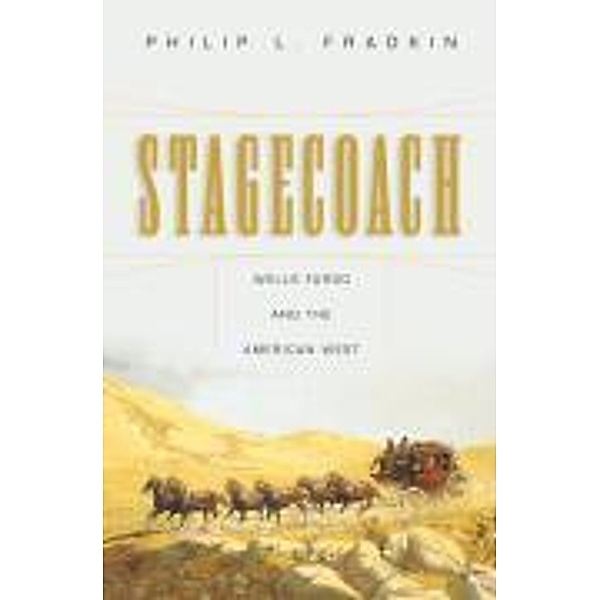 Stagecoach, Philip L. Fradkin
