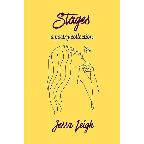 Stages, Jessa Leigh