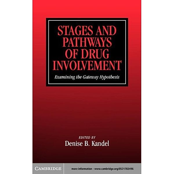 Stages and Pathways of Drug Involvement