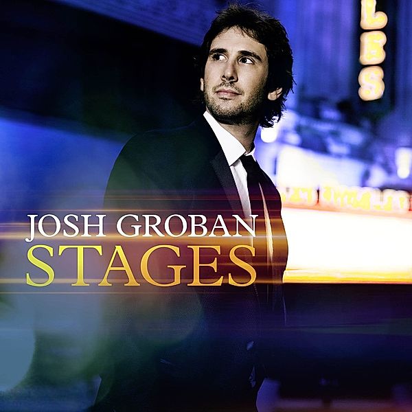 Stages (Deluxe Version inkl. 2 Bonus Tracks), Josh Groban