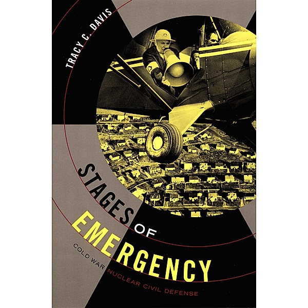 Stages of Emergency, Davis Tracy C. Davis