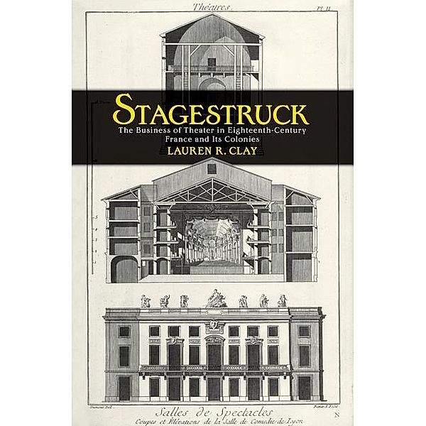 Stagestruck, Lauren R. Clay