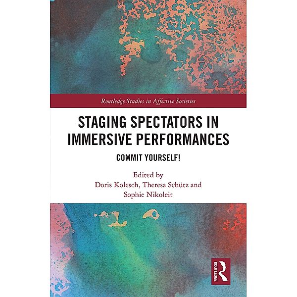 Staging Spectators in Immersive Performances