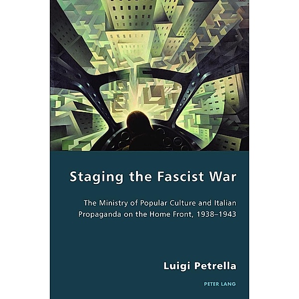 Staging the Fascist War, Petrella Luigi Petrella
