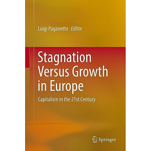 Stagnation Versus Growth in Europe