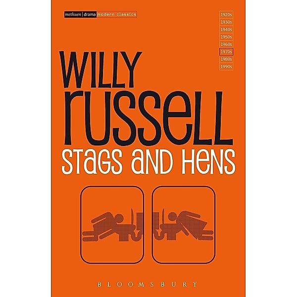 Stags And Hens, Willy Russell