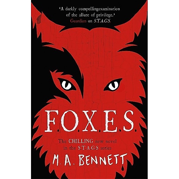 STAGS: FOXES, M. A. Bennett