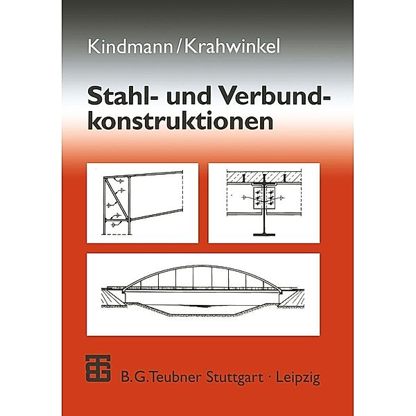 Stahl- und Verbundkonstruktionen, Rolf Kindmann, Manuel Krahwinkel