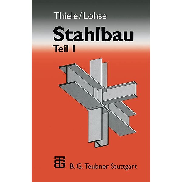 Stahlbau, Albrecht Thiele, Wolfram Lohse