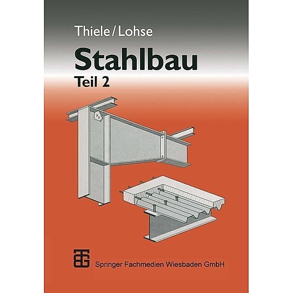 Stahlbau, Albrecht Thiele
