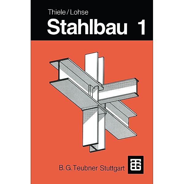 Stahlbau, R. Thiele, Wolfram Lohse