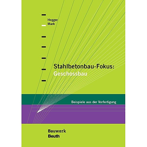 Stahlbetonbau-Fokus: Geschossbau