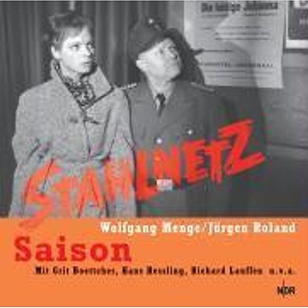 Stahlnetz, Audio-CDs: Saison, 1 Audio-CD, Wolfgang Menge, Jürgen Roland