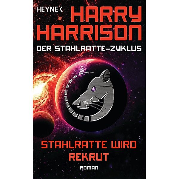 Stahlratte wird Rekrut / Stahlratte-Zyklus Bd.2, Harry Harrison